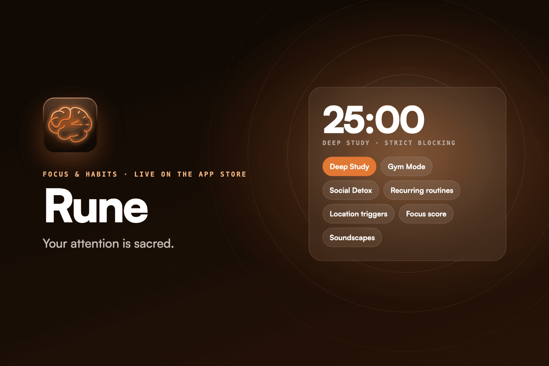 Rune: the app icon and the line 'Your attention is sacred', beside a Deep Study focus session card listing session templates and features